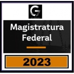 Magistratura Federal (G7 2023) - Juiz Federal